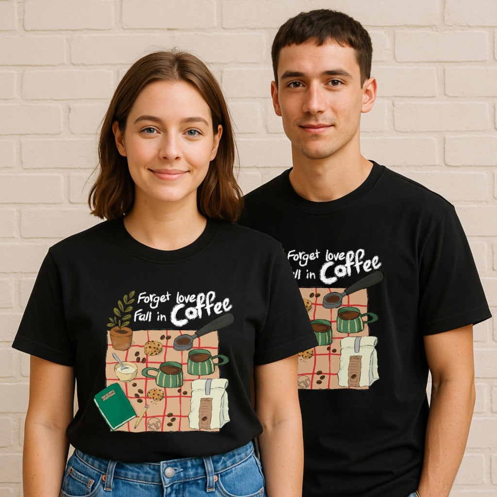 Forget Love, Fall In Coffee