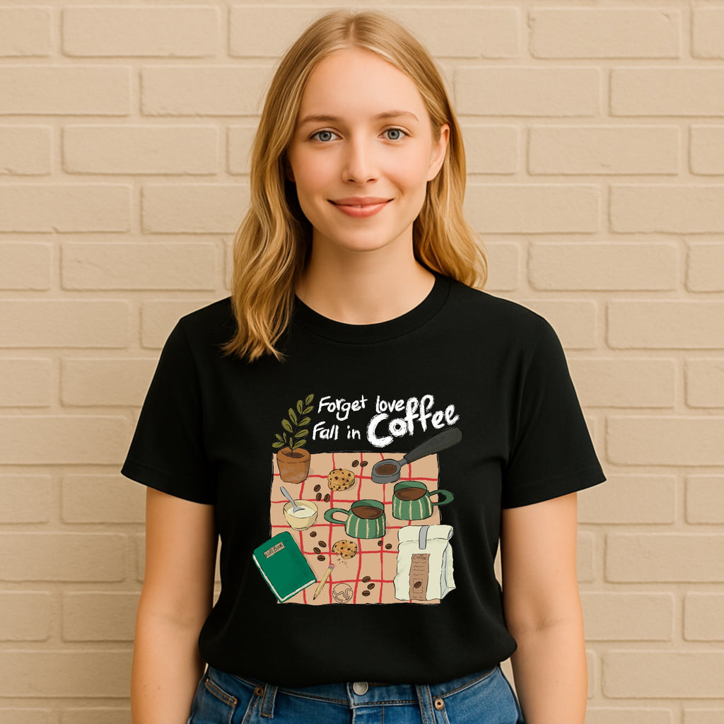 Forget Love, Fall In Coffee