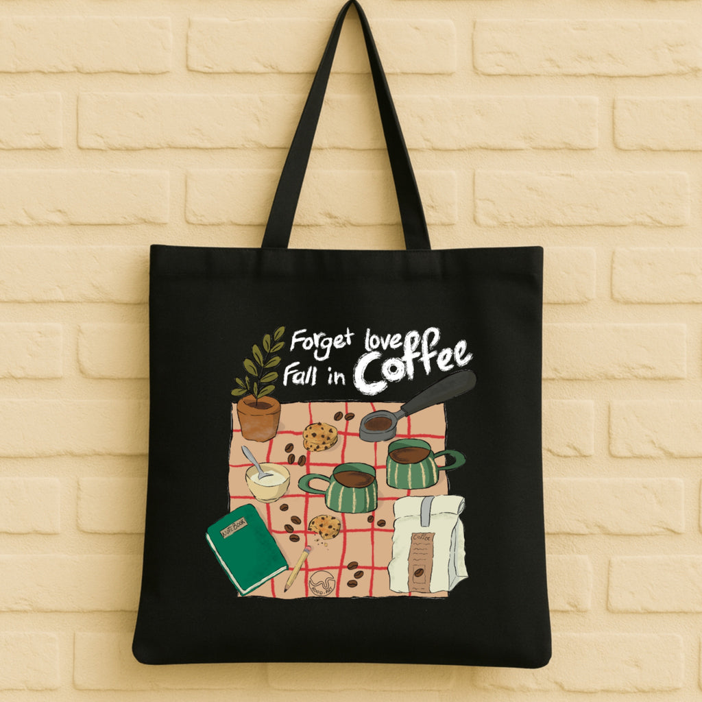 Forget Love Fall In Coffee